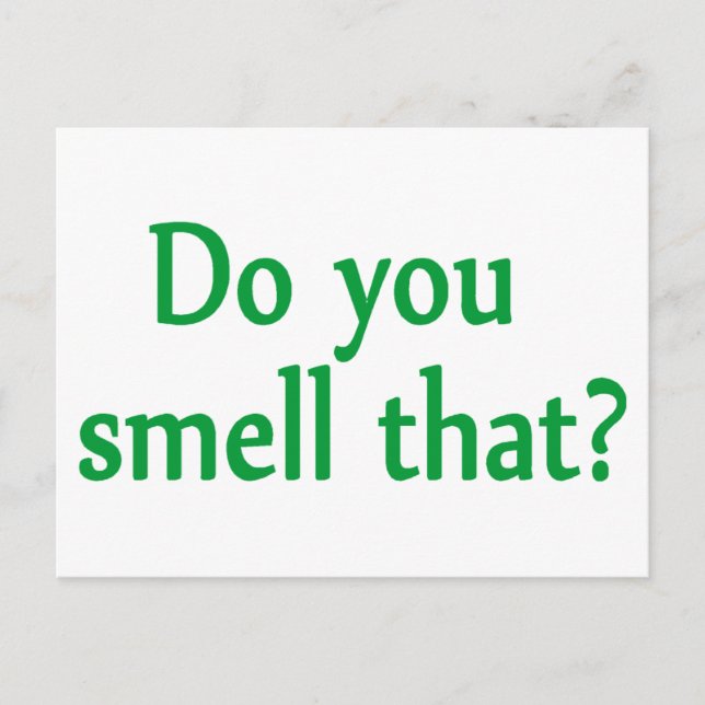 Cartão Postal Você Cheira Isso? (Frente)