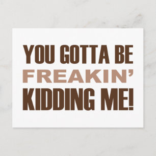 Cartão Postal Você Deve Estar Brincando De Mim