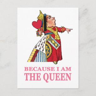 CARTÃO POSTAL VOCÊ DEVE ME OBEDECER PORQUE EU SOU A RAINHA