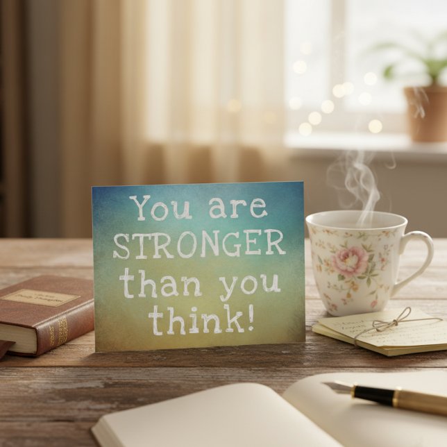 Cartão Postal Você É Mais Forte Do Que Pensa (You are stronger than you think - positive encouragement postcard!)