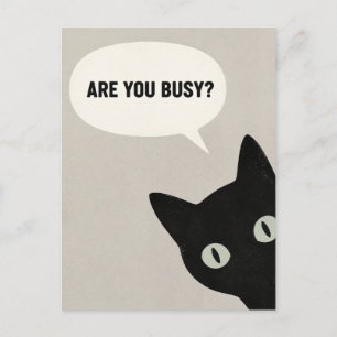 Cartão Postal Você Está Ocupado Gato Preto Engraçado Minimalista