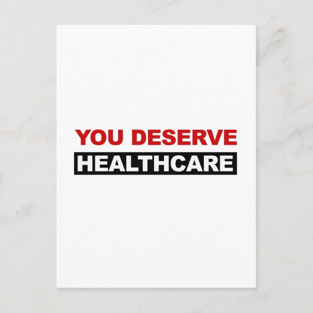 Cartão Postal Você Merece Cuidados De Saúde (Frente)