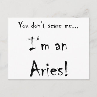 Cartão Postal Você não faz susto mim… Aries