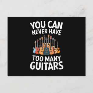 Cartão Postal Você Nunca Pode Ter Muitos Violões Músico Divertid