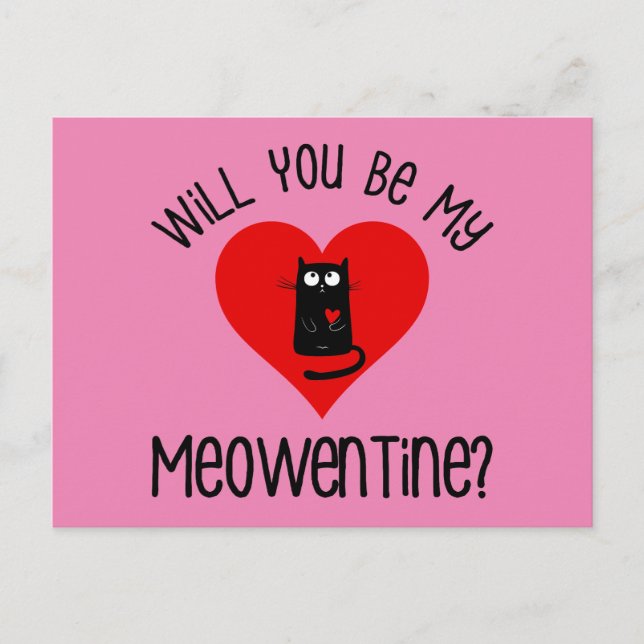 Cartão Postal Você Será O Meu Meowentine? Dia dos Namorados (Frente)