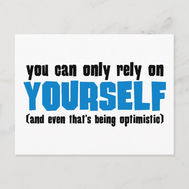 Cartão Postal Você só pode confiar em si mesmo (Frente)