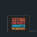 Cartão Postal Votação Impede Eleições de Presidências Indesejada<br><div class="desc">Votação Impede Presidências Indesejadas Eleição Política</div>