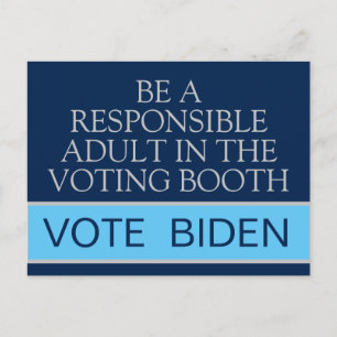 Cartão Postal Vote Biden Seja o Adulto Responsável