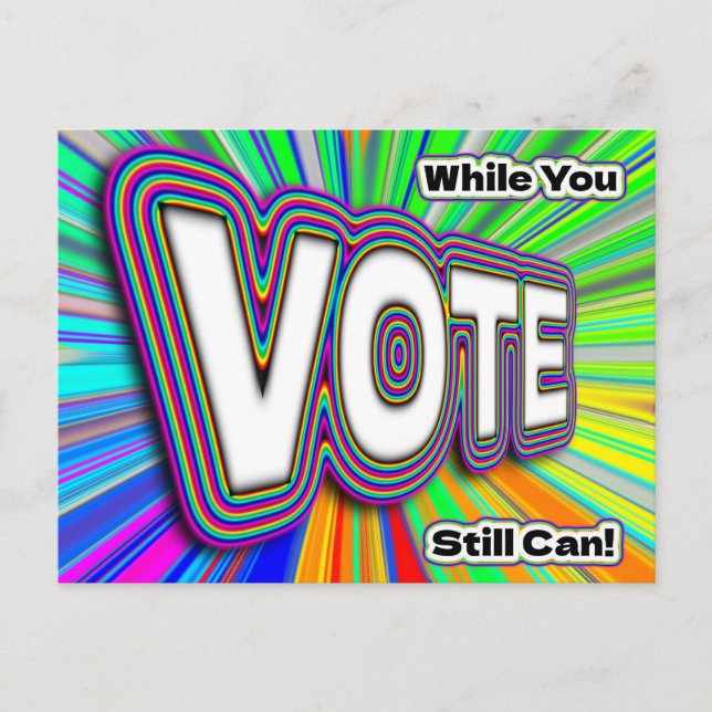 Cartão Postal VOTE Enquanto Ainda Pode (Frente)