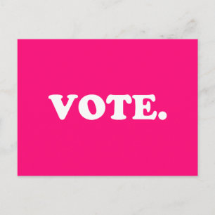 Cartão Postal "Vote" rosa-quente, magenta, fúcsia, cartão-post