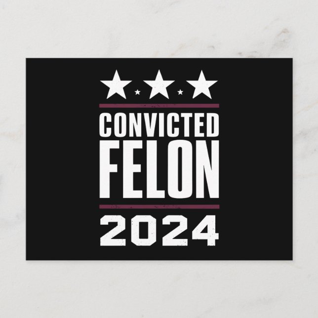Cartão Postal Voto a favor do condenado Felon Pro Trump 2024 (Frente)