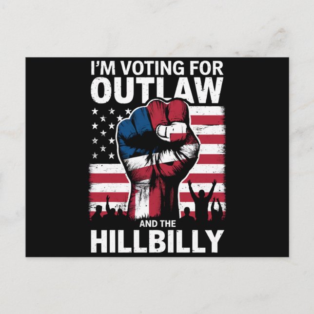 Cartão Postal Voto a favor do Outlaw e do Hillbilly 2024 U (Frente)