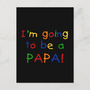 Cartão Postal Vou ser um Papai - Cores Primárias