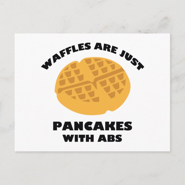 Cartão Postal Waffles São Apenas Panquecas Com Abs (Frente)