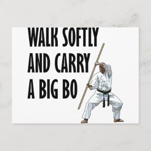 Cartão Postal Walk Softly Bo