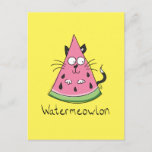 Cartão Postal Watermeowlon Watermelon Cat Funny Postcard<br><div class="desc">Este adorável aquário está aqui para dizer olá! Perfeito para um amante de gato ou fã de melancia ou apenas um amigo que gosta de ficar saudável,  comer fruta e rir!</div>