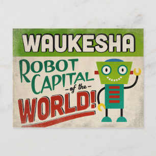 Cartão Postal Waukesha Wisconsin Robot - Funny Vintage