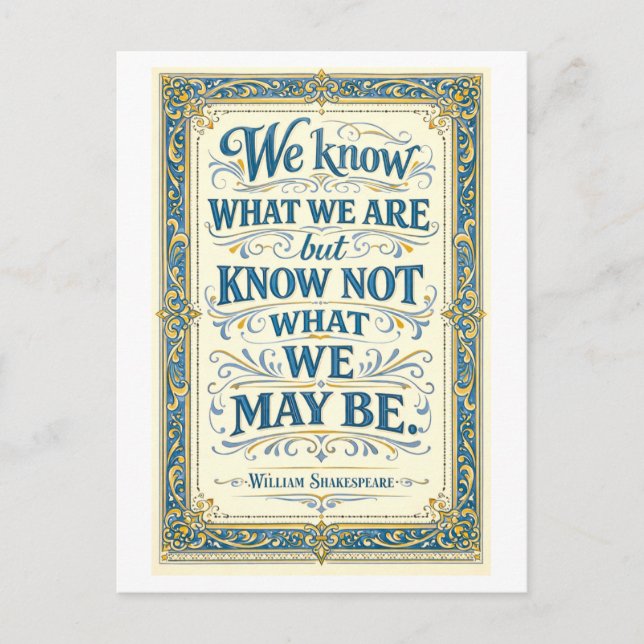 Cartão Postal "We Know What We Are" Shakespeare (Frente)