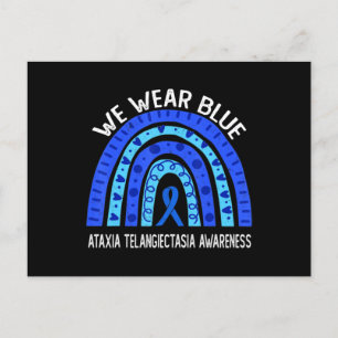 Cartão Postal We Wear Blue For Ataxia Telangiectasia Awareness T