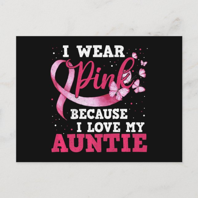 Cartão Postal Wear Pink I Love My Auntie Breast Cancer Awareness (Frente)