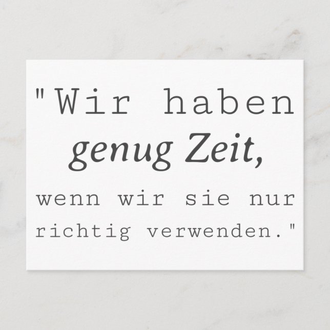 Cartão Postal Weisse Zitat Wir haben genug Zeit (Frente)