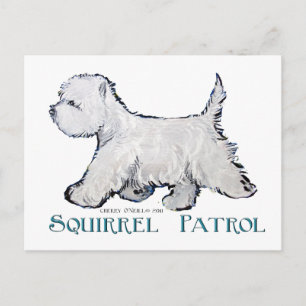 Cartão Postal Westie Squirrel Patrol