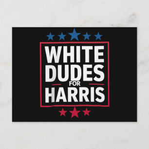 Cartão Postal White Dudes For Kamala Harris Para Presidente 2024