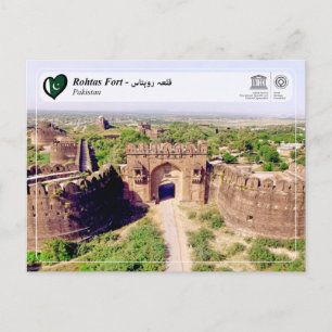 Cartão Postal WHS da UNESCO - Forte Rohtas - ق ل ع ہ ر و ہ ت ا