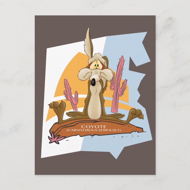 Cartão Postal WILE E. COYOTE™ (Carnívoro Sério) (Frente)