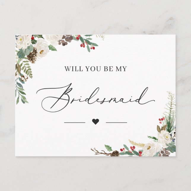 Cartão Postal Winter Chic Floral Be My Bridesmaid Proposta Card (Frente)