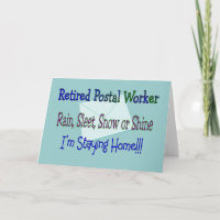 Postal Worker Rain Sleet Snow "STAYY HOME"