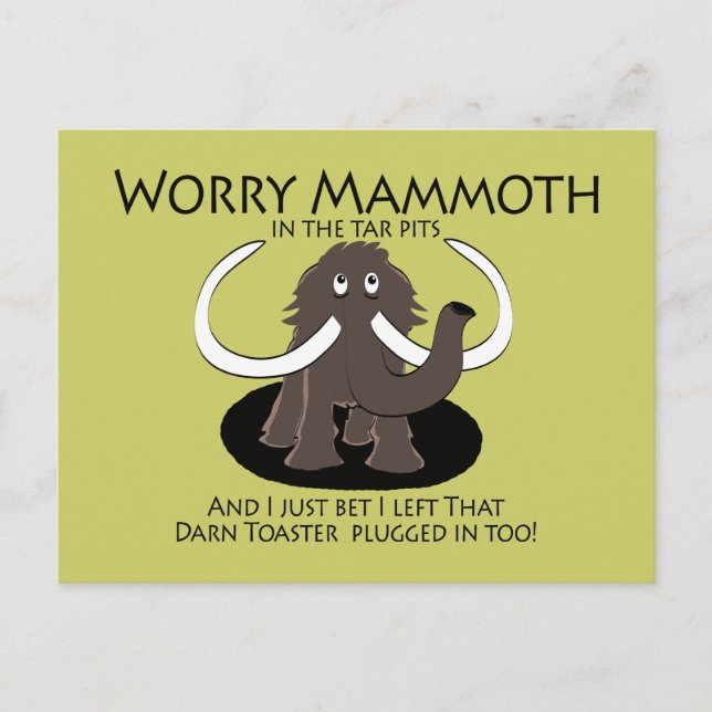 Cartão Postal Worry Mammoth (Frente)