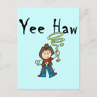 Cartão Postal Yee Haw Cowboy Camisetas e presentes