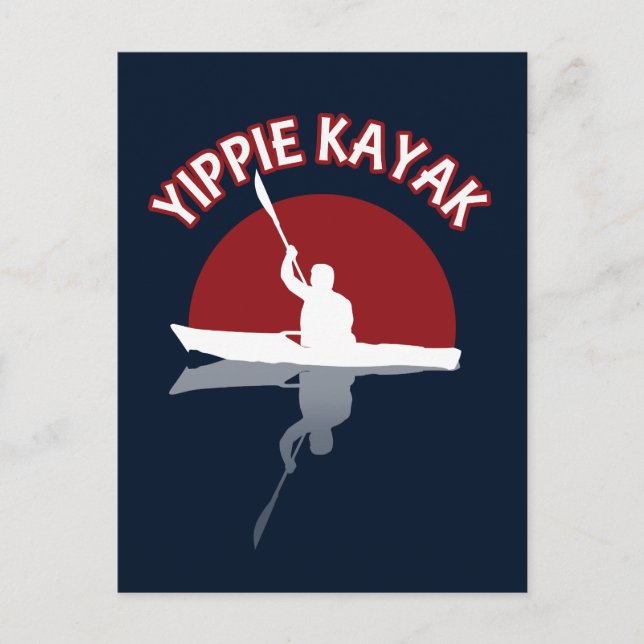 Cartão Postal Yippie Kayak (Frente)
