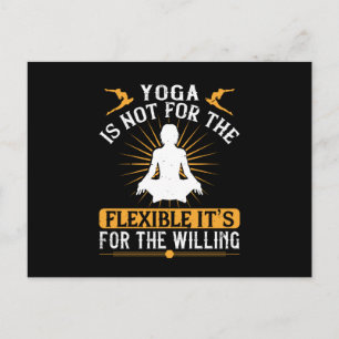 Cartão Postal Yoga não é para a flexível é para a vontade