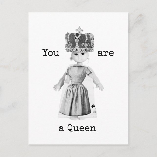 Cartão Postal You are a Queen (Frente)