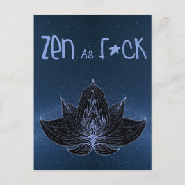 Cartão Postal ZEN AS F*CK Lotus Lily Flower - Cartão-postal