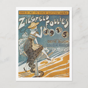 Cartão Postal Ziegfled Follies 1915 me segura em seus braços ad