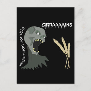 Cartão Postal Zombie vegetariana quer Graaaains!