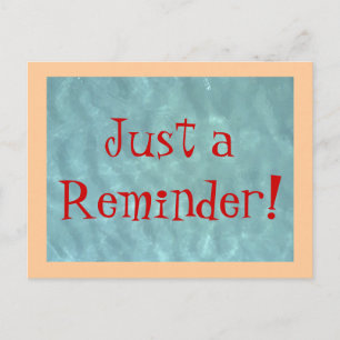 Cartão poste só um lembrete!