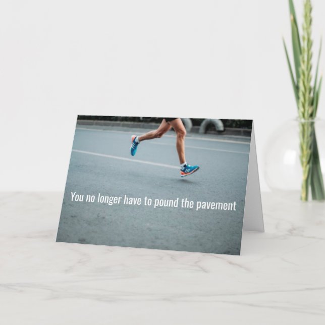 Cartão Pound the Pavement, Parabéns pelo novo emprego - (Frente)