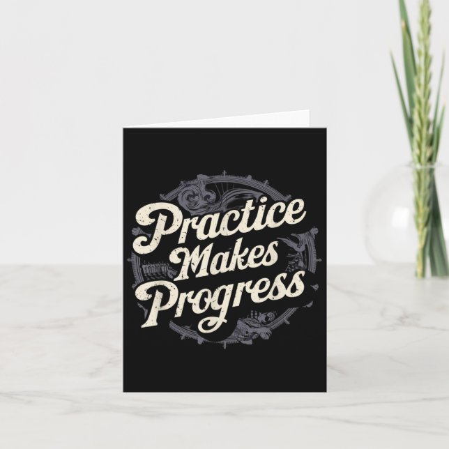 Cartão Practice Makes Progress Shirt Over Perfection Moti (Frente)