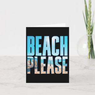 Cartão Praia, Por Favor, Camisa Praias De Férias De Verão