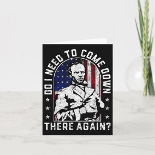 Cartão Preciso Vir Lá De Novo, General Sherman?