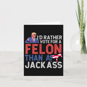 Cartão Preferencialmentes Votam Por Um Felon Que Um Jack