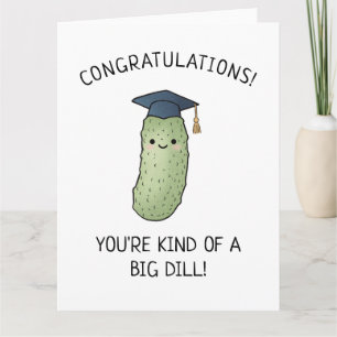 Cartão Presente de Graduação com Piada de Pepino com Dill