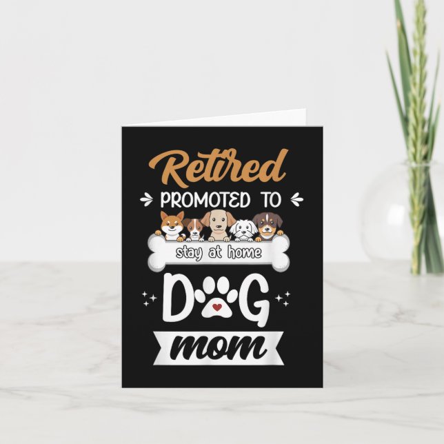 Cartão Presente Divertido para Mãe de Cachorro Aposentada (Frente)