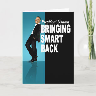 Cartão President Obama - Bringing Smart Back