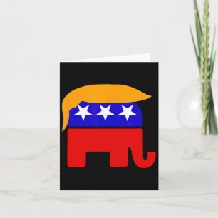 Cartão Presidente Donald Trump Republicano Elephant Hair