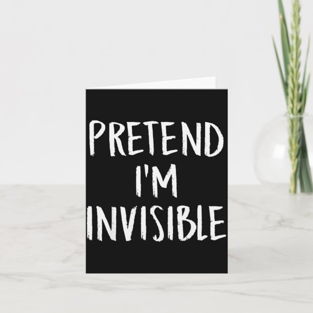 Cartão Pretend I'm A Invisible Family Funny Halloween Par (Frente)